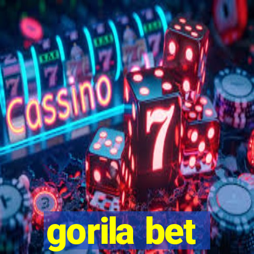 gorila bet